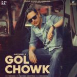 Gol Chowk (feat. Gurlez Akhtar )